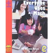 Everyone Uses Math