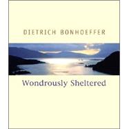 Wondrously Sheltered