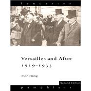 Versailles and After, 1919-1933