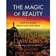 The Magic of Reality How We Know What's Really True,9781439192818 The Magic of Reality How We Know What's Really True,9781439192818