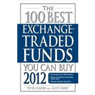 The 100 Best Exchange-Traded Funds You Can Buy 2012