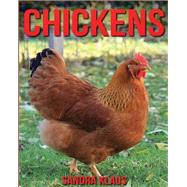 Amazing Facts & Pictures About Chickens