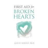 First Aid for Broken Hearts
