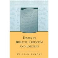 Essays in Biblical Criticism and Exegesis