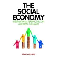 The Social Economy Alternative Ways of Thinking about Capitalism and Welfare