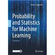 Probability and Statistics for Machine Learning