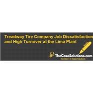 The Treadway Tire Company: Job dissatisfaction and high turnover at the Lima Tire Plant (2189-PDF-ENG)