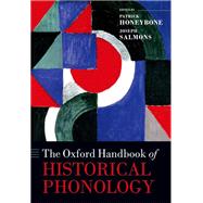The Oxford Handbook of Historical Phonology
