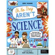 Science Fascinating Facts You Never Knew About All Things Science!