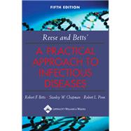 Reese and Betts' A Practical Approach to Infectious Diseases