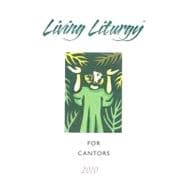 Living Liturgy for Cantors