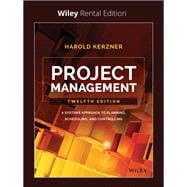 Project Management A Systems Approach to Planning, Scheduling, and Controlling [Rental Edition]