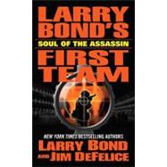 Larry Bond's First Team: Soul of the Assassin