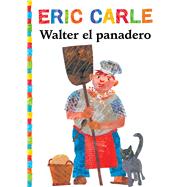 Walter el panadero (Walter the Baker)