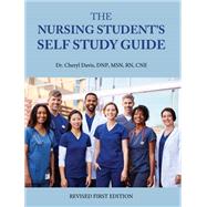The Nursing Student’s Self Study Guide