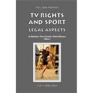 TV Rights and Sport: Legal Aspects