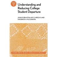 Understanding and Reducing College Student Departure ASHE-ERIC Higher Education Report, Volume 30, Number 3,9780787972820