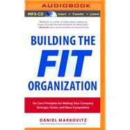 Building the Fit Organization