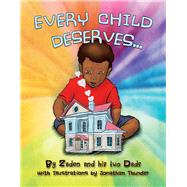 Every Child Deserves