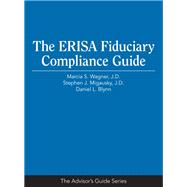 The Erisa Fiduciary Compliance Guide