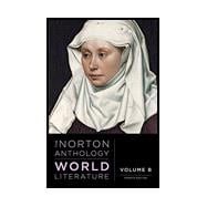The Norton Anthology of World Literature (Fourth Edition) (Vol. B)