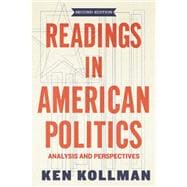 Readings in American Politics: Analysis and Perspectives (Second Edition)