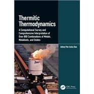 Thermitic Thermodynamics