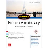 Schaum's Outline of French Vocabulary, Fifth Edition