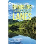 Rambling Through Lanes