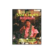 Aloha, Welcome to Sam Choy's Kitchen