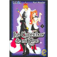Los caprichos de mi amo 1 / The whims of my master
