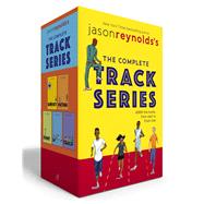 Jason Reynolds's The Complete Track Series (Boxed Set) Ghost; Patina; Sunny; Lu; Coach