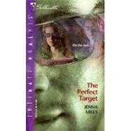 The Perfect Target