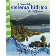 El complejo sistema hidrico de California / California's Complex Water System