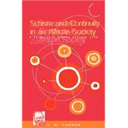 Schism and Continuity in an African Society A Study of Ndembu Village Life
