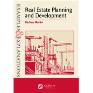 Examples & Explanations for Real Estate Planning and Development