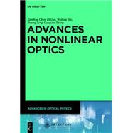 Advances in Nonlinear Optics