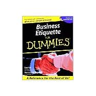 Business Etiquette For Dummies<sup>®</sup>