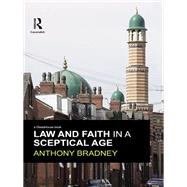 Law and Faith in a Sceptical Age