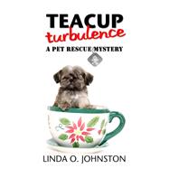 Teacup Turbulence
