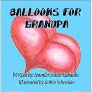 Balloons for Grandpa