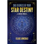 360 Degrees of Your Star Destiny