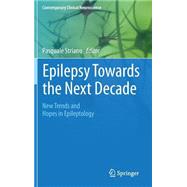 Epilepsy Towards the Next Decade