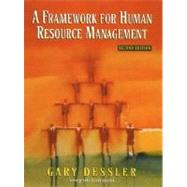 Framework for Human Resource Management, A