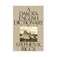 A Dakota-English Dictionary