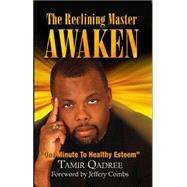 Reclining Master Awaken! : 