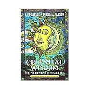 Celestial Wisdom for Every Year of Your Life: Discover the Hidden Meaning of Your Age,9781578632824