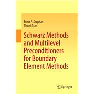 Schwarz Methods and Multilevel Preconditioners for Boundary Element Methods