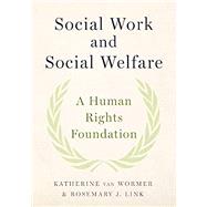 Social Work and Social Welfare A Human Rights Foundation