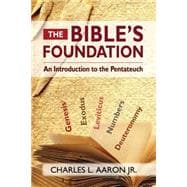 The Bible's Foundation